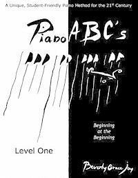 bokomslag Piano ABC's - Level One: Beginning at the Beginning
