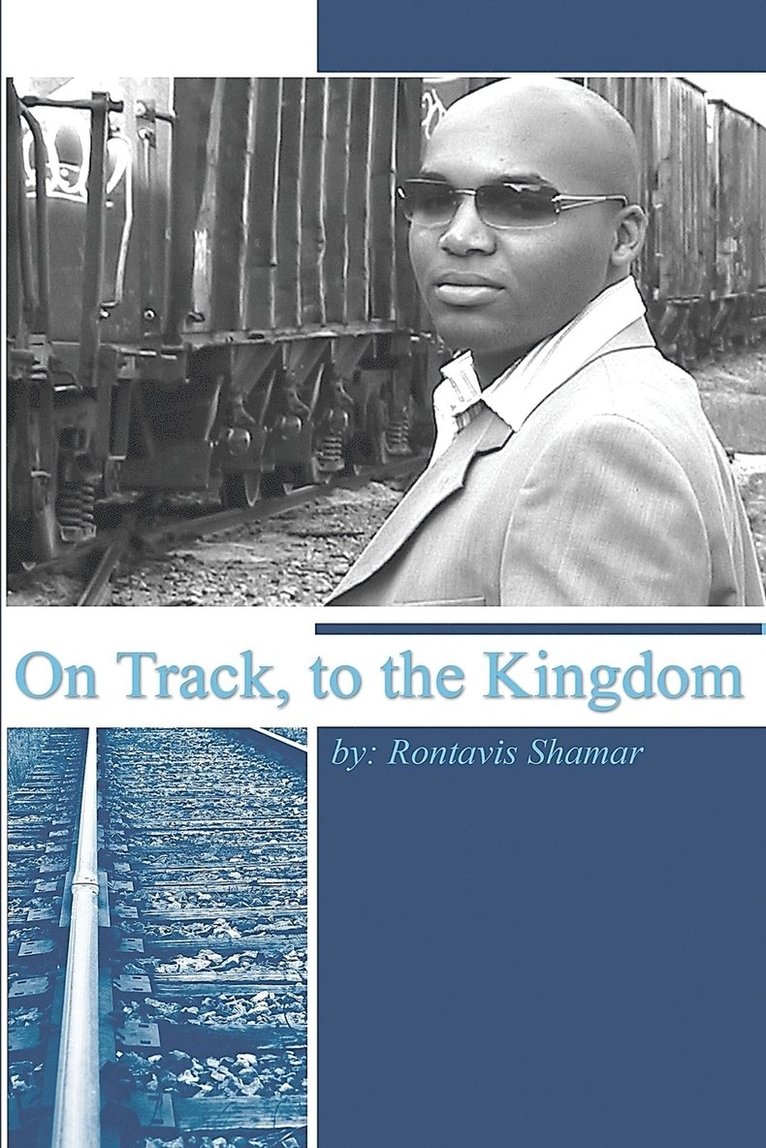 On Track, to the Kingdom 1
