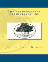 bokomslag The Kindergarten Readiness Guide