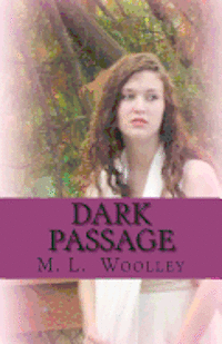 Dark Passage: Chosen 1