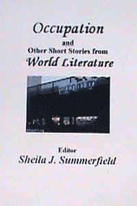 Occupation and Other Short Stories from World Literature 1