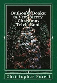 bokomslag Outhouse Books: A Very Merry Christmas Trivia Book