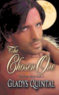 The Chosen One: The Dream Series 1