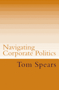 bokomslag Navigating Corporate Politics
