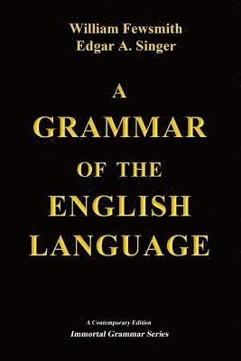 A Grammar of the English Language 1