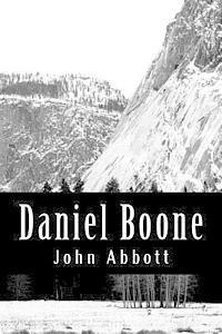 John Abbott - Daniel Boone, Häftad