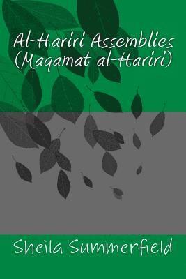 Hasan Yahya, Sheila Summerfield - Al-Hariri Assemblies: (Maqamat al-Hariri), Häftad