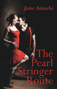 The Pearl Stringer Route 1