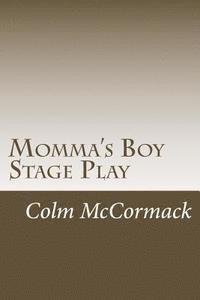 bokomslag Momma's Boy Stage Play