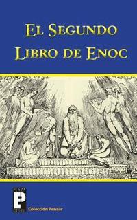 bokomslag El Segundo Libro de Enoc: El Libro de Los Secretos de Enoc