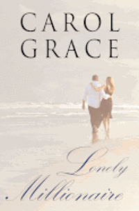 Carol Grace - Lonely Millionaire, Häftad