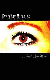 Everyday Miracles 1