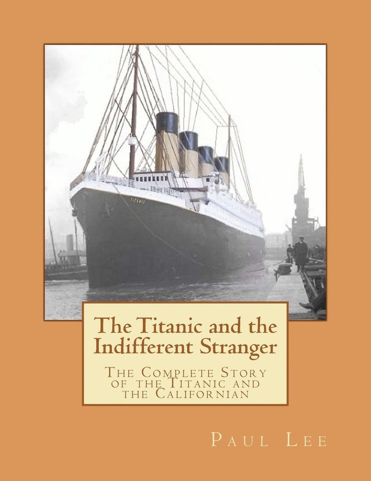 The Titanic and the Indifferent Stranger 1