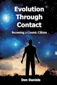 bokomslag Evolution Through Contact: Becoming a Cosmic Citizen