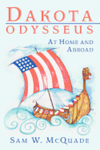 bokomslag Dakota Odysseus: At Home and Abroad