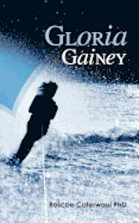 bokomslag Gloria Gainey