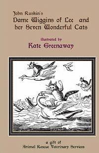 John Ruskin - Dame Wiggins of Lee, and her seven wonderful cats: a humorous tale, Häftad. Tillgänglighet: Lägg i varukorg