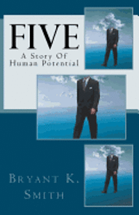 bokomslag Five: A Story Of Human Potential