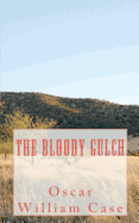 bokomslag The Bloody Gulch