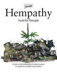bokomslag Hempathy, food for thought: A look at the irrationality of modern society in regards to cannabis consumption