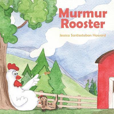 Murmur Rooster 1