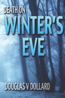 Death On Winter's Eve 1