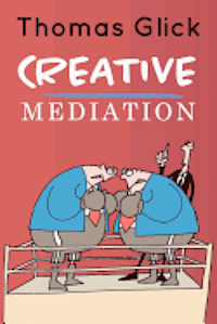 bokomslag Creative Mediation