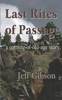 Last Rites of Passage: A Story of Survival 1