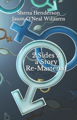 2 Sides 2 a Story Re-Mastered 1