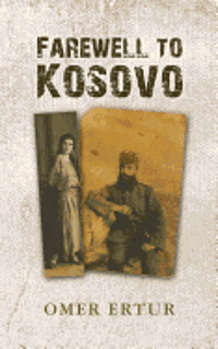 bokomslag Farewell to Kosovo