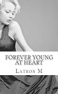 bokomslag Forever Young at Heart