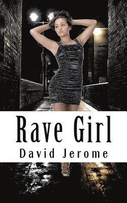 Rave Girl 1