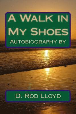A Walk in My Shoes 1