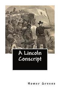 bokomslag A Lincoln Conscript