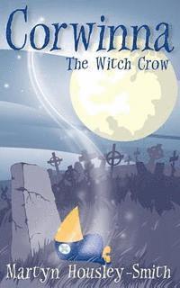 bokomslag Corwinna, The Witch Crow