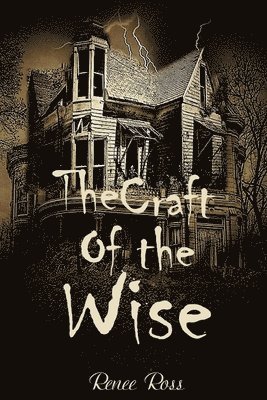 The Craft of the Wise 1