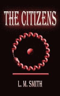 bokomslag The Citizens: A Jazz Nemesis Novel