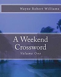 bokomslag A Weekend Crossword Volume One