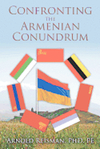 bokomslag Confronting the Armenian Conundrum