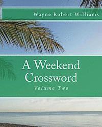 bokomslag A Weekend Crossword Volume Two