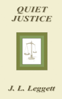 bokomslag Quiet Justice