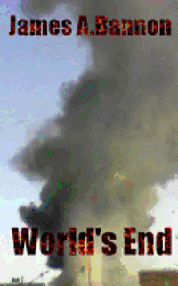 James A. Bannon - World's End, Häftad