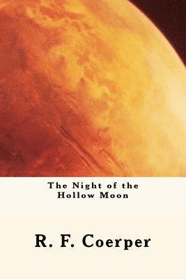 bokomslag The Night of the Hollow Moon