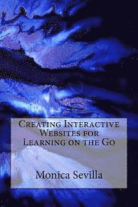 Creating Interactive Websites for Learning on the Go 1