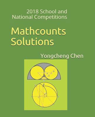 Mathcounts Solutions: 2018 School and National Competitions