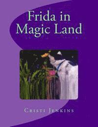 Frida in Magic Land 1