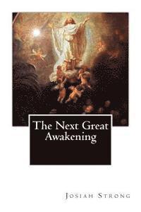 The Next Great Awakening 1