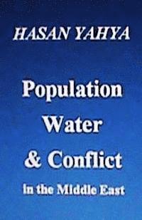 Population Water & Conflict in the Middle East 1