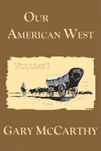 Our American West 1