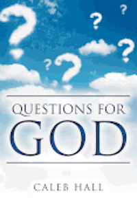 bokomslag Questions for God